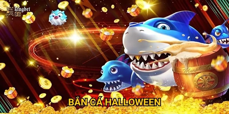 Bắn cá Halloween Kingbet86 có đáng để thử trong mùa lễ hội ma quái? 2 Bắn cá Halloween Kingbet86 có đáng để thử trong mùa lễ hội ma quái?